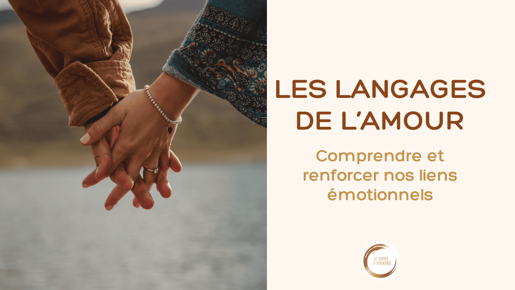 Les 5 Langages de l'Amour : Comprendre et Renforcer les Liens