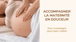 Accompagner la maternité en douceur à Aix-les-Bains : du massage prénatal au soin Rebozo