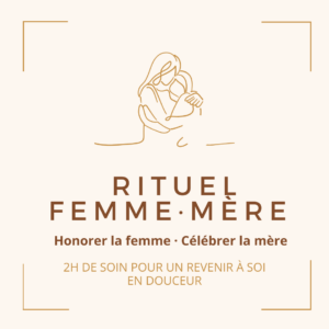 Massage Femme & Mère — Rituel de 2h
